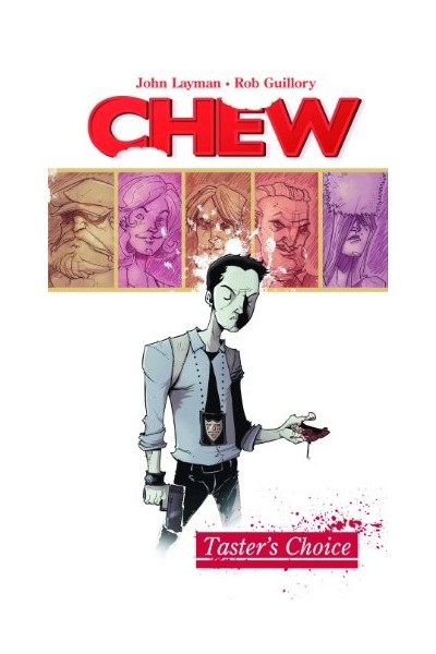Chew Volume 1: Tasters Choice (FIRST PRINTING)